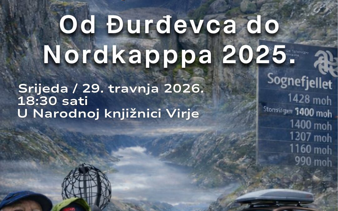 Putopisno predavanje – “Od Đurđevca do Nordkappa”