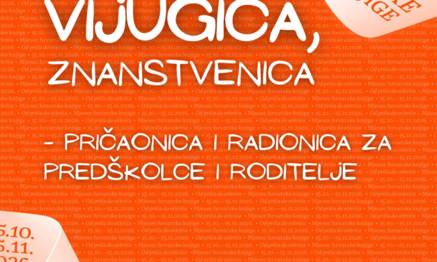 Ada Vijugica, znanstvenica – Pričaonica i radionica za predškolce i roditelje
